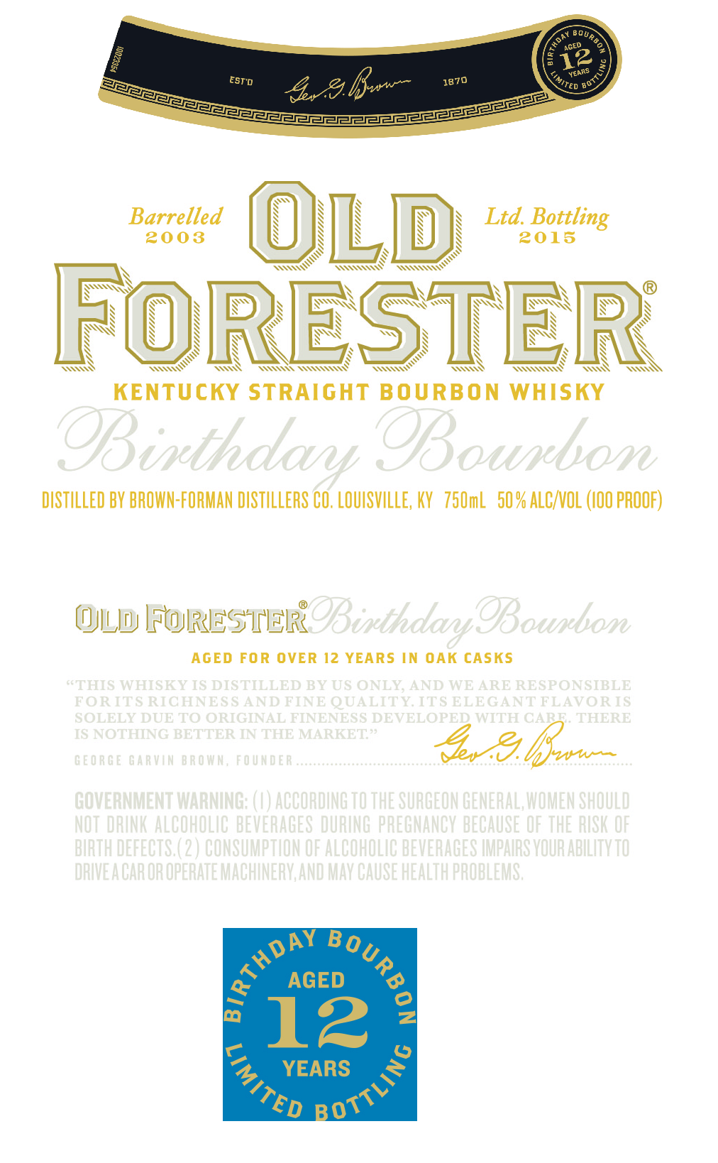 2015 Old Forester Birthday Bourbon